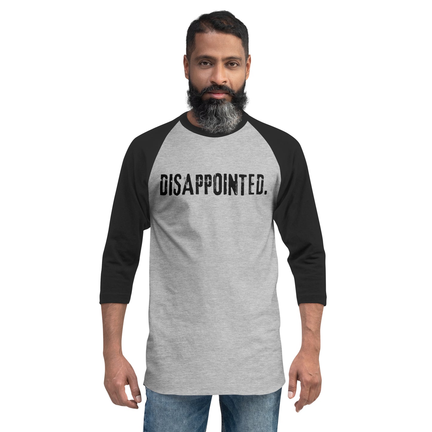 Disappointed - 3/4 sleeve raglan shirt