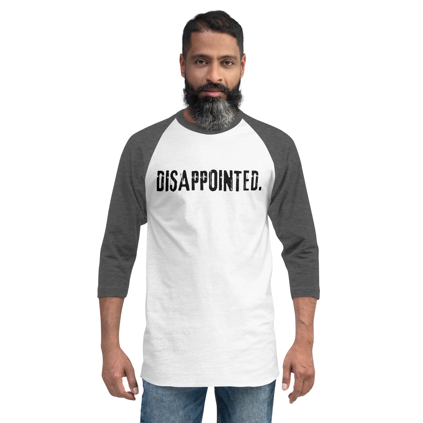 Disappointed - 3/4 sleeve raglan shirt