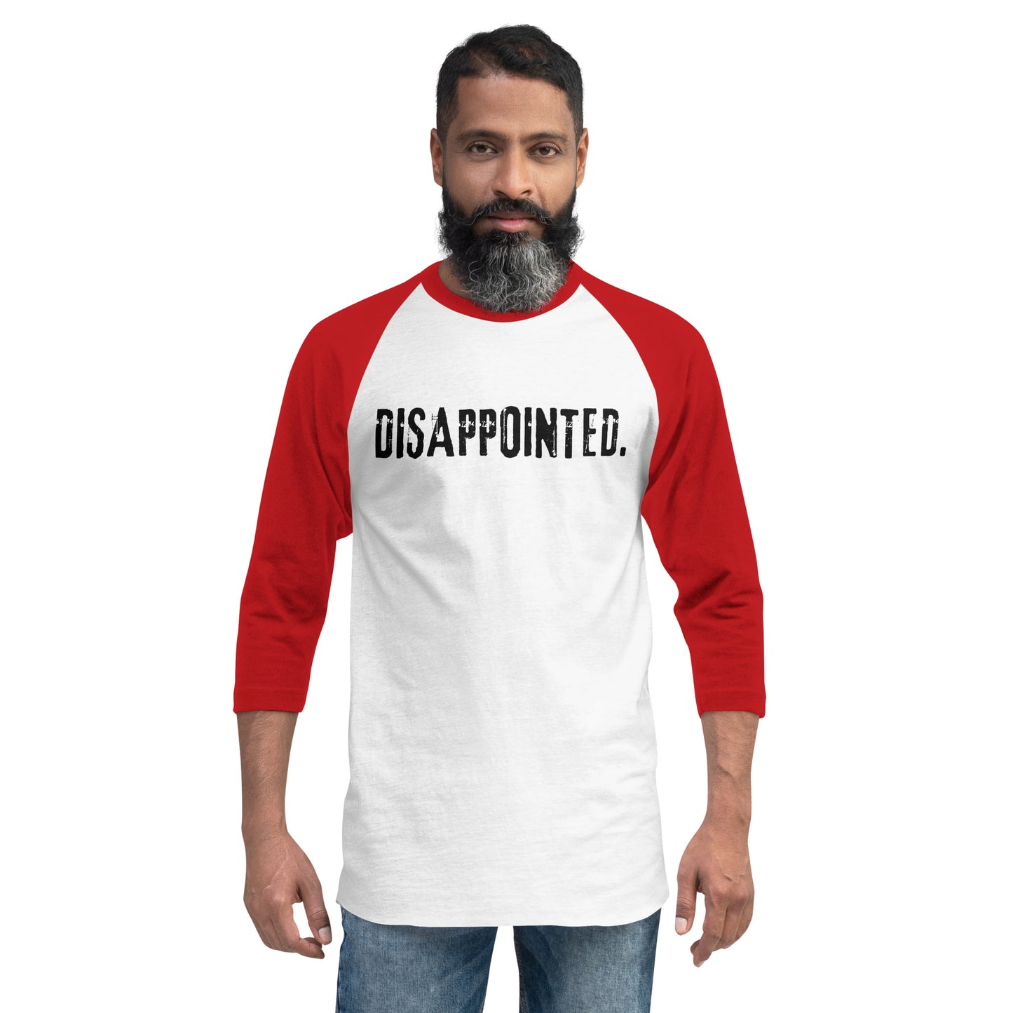 Disappointed - 3/4 sleeve raglan shirt