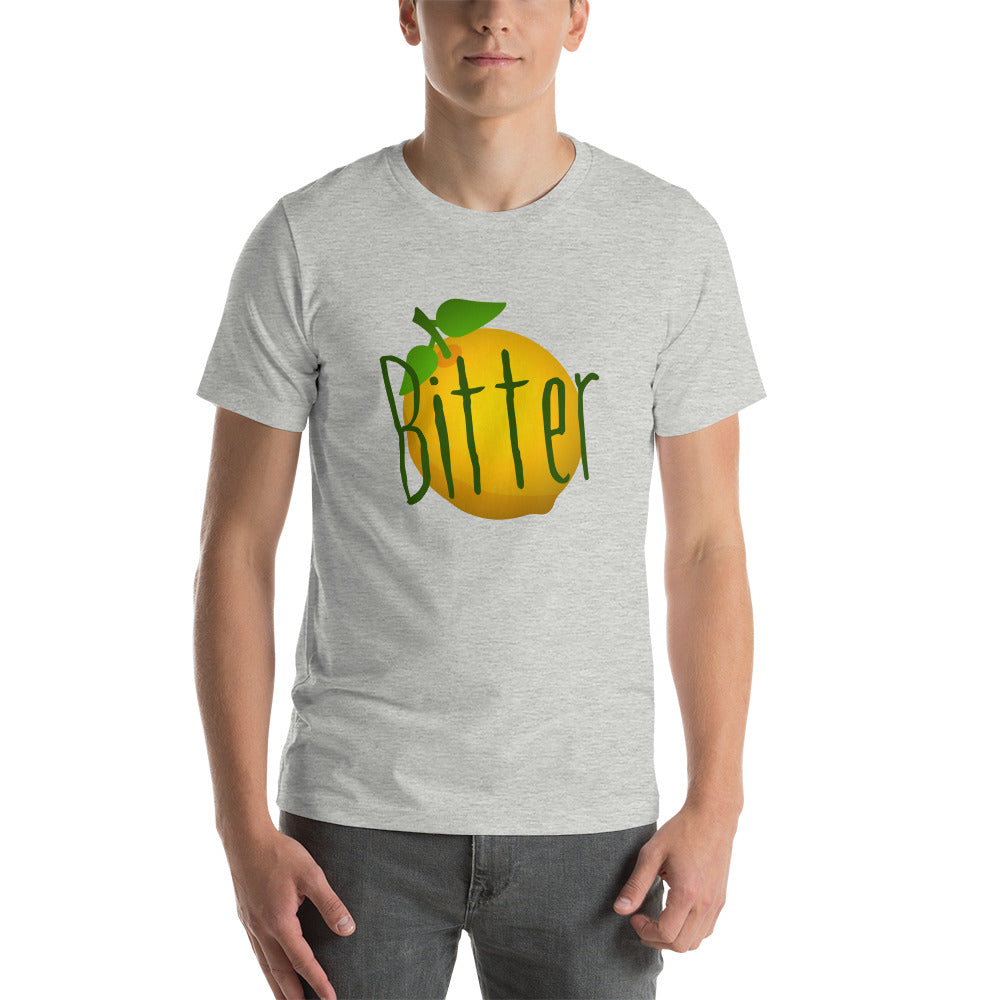 Bitter - Unisex t-shirt