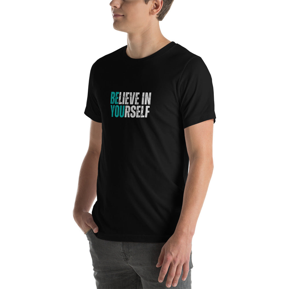 BElieve in YOUrself - Unisex t-shirt