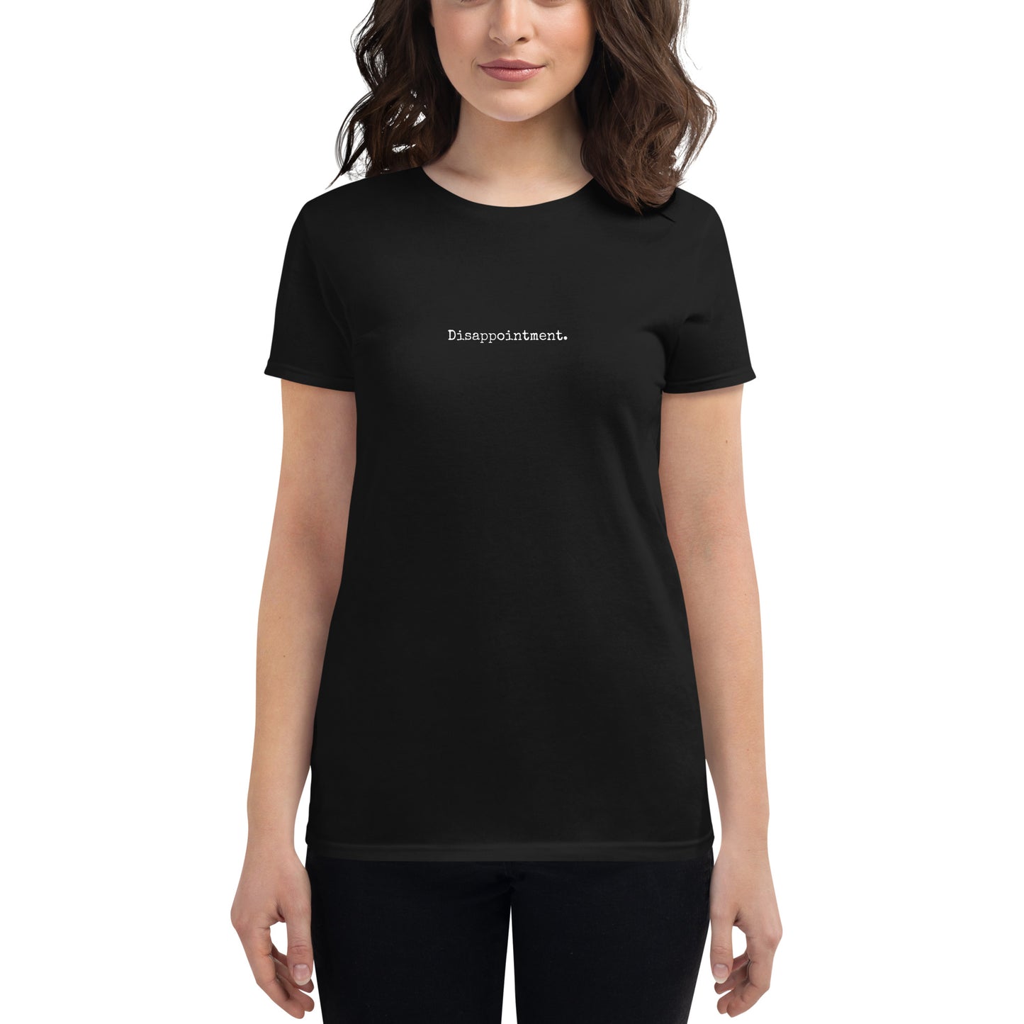 Disappointment - Women's short sleeve t-shirt