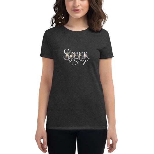 Sober is Sexy - Women's short sleeve t-shirt