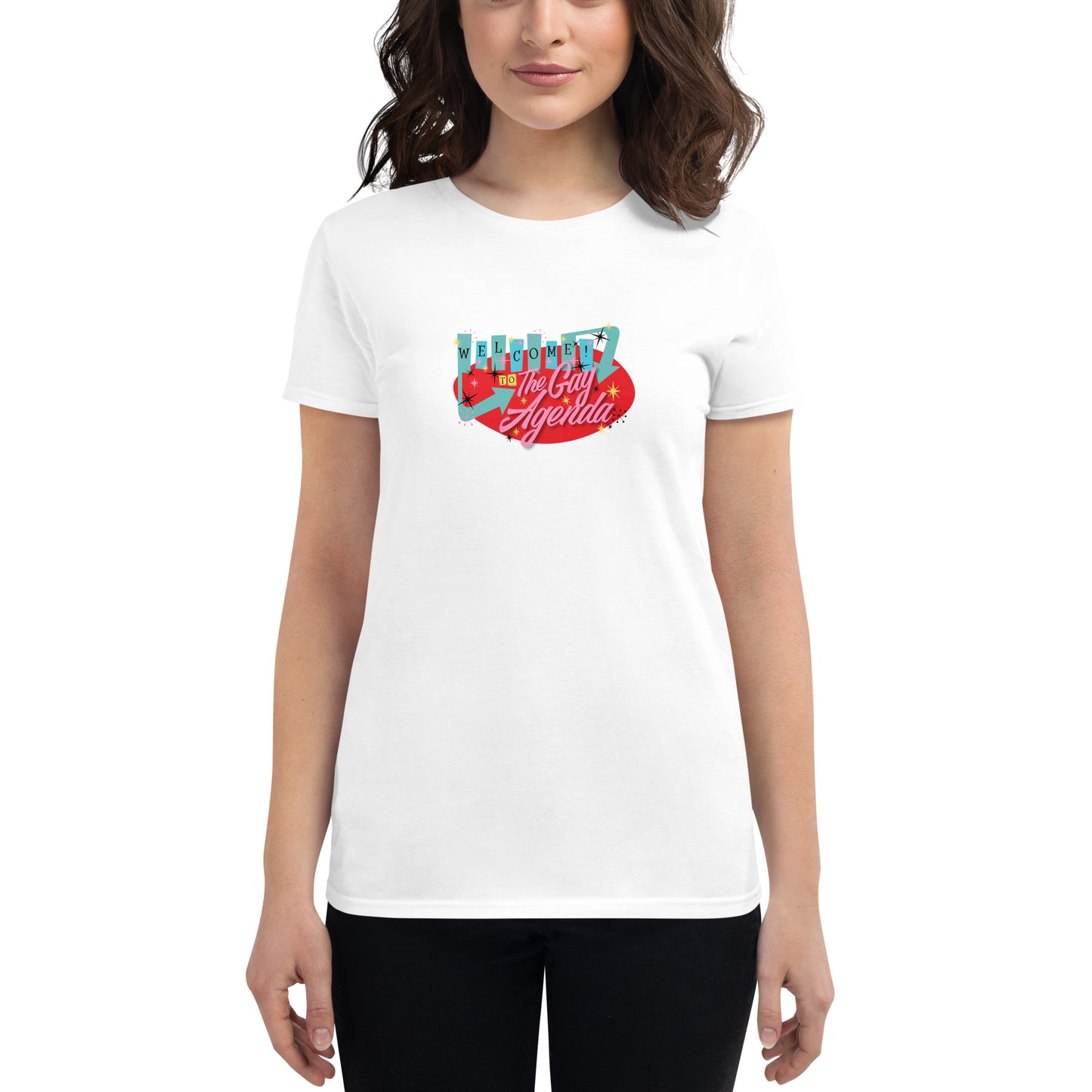 Welcome To The Gay Agenda - Women's short sleeve t-shirt