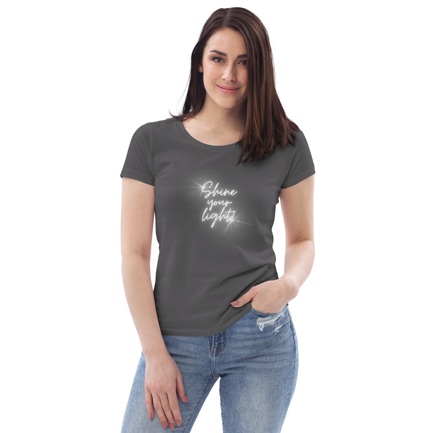 Shine Your Light - Women's fitted eco tee