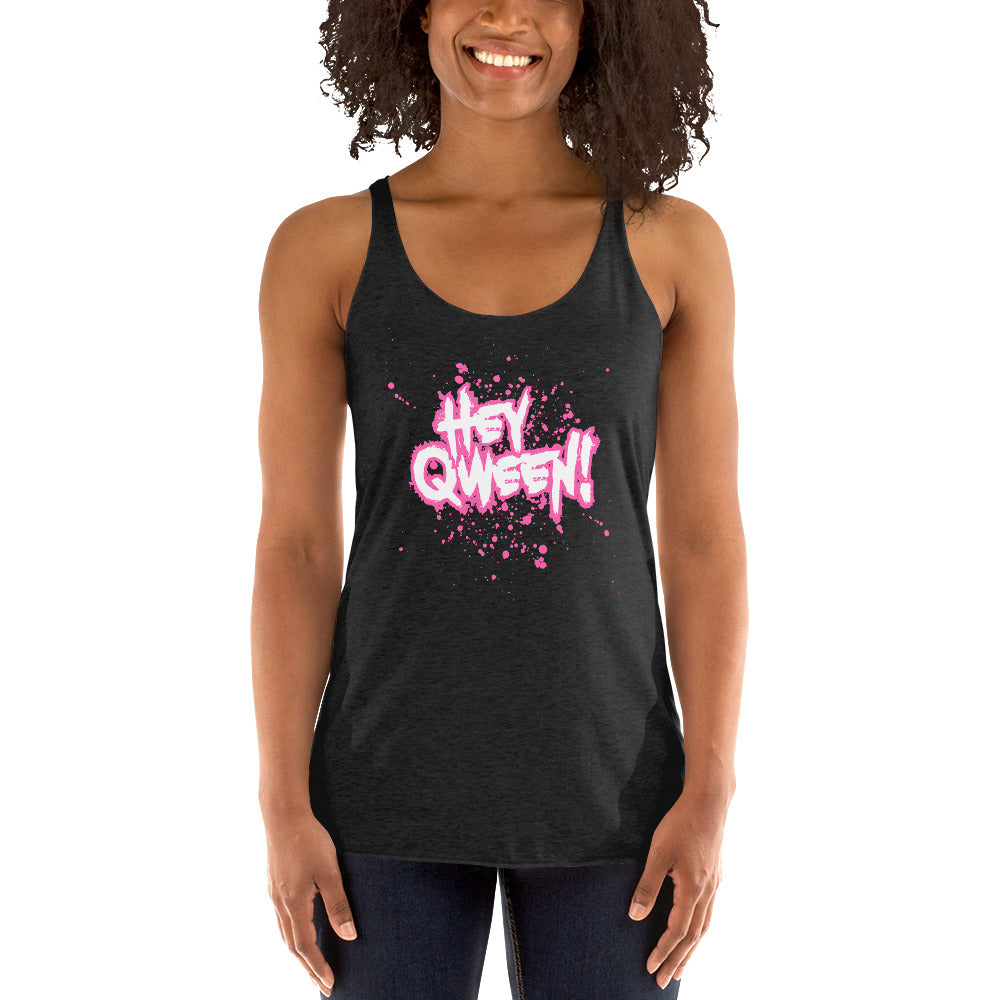 Hey Queen - Women's Racerback Tank