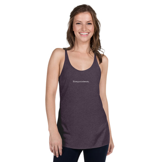 Disappointment - Women's Racerback Tank