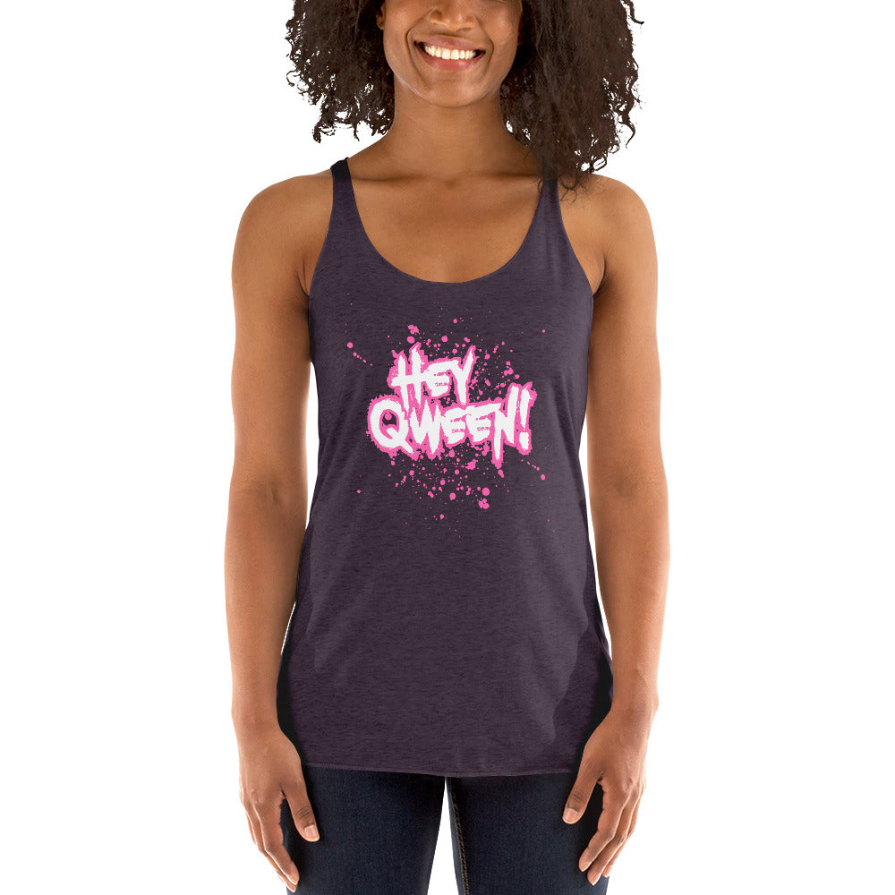 Hey Queen - Women's Racerback Tank