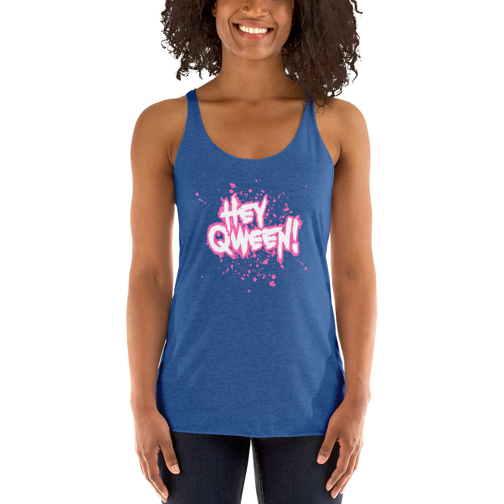 Hey Queen - Women's Racerback Tank