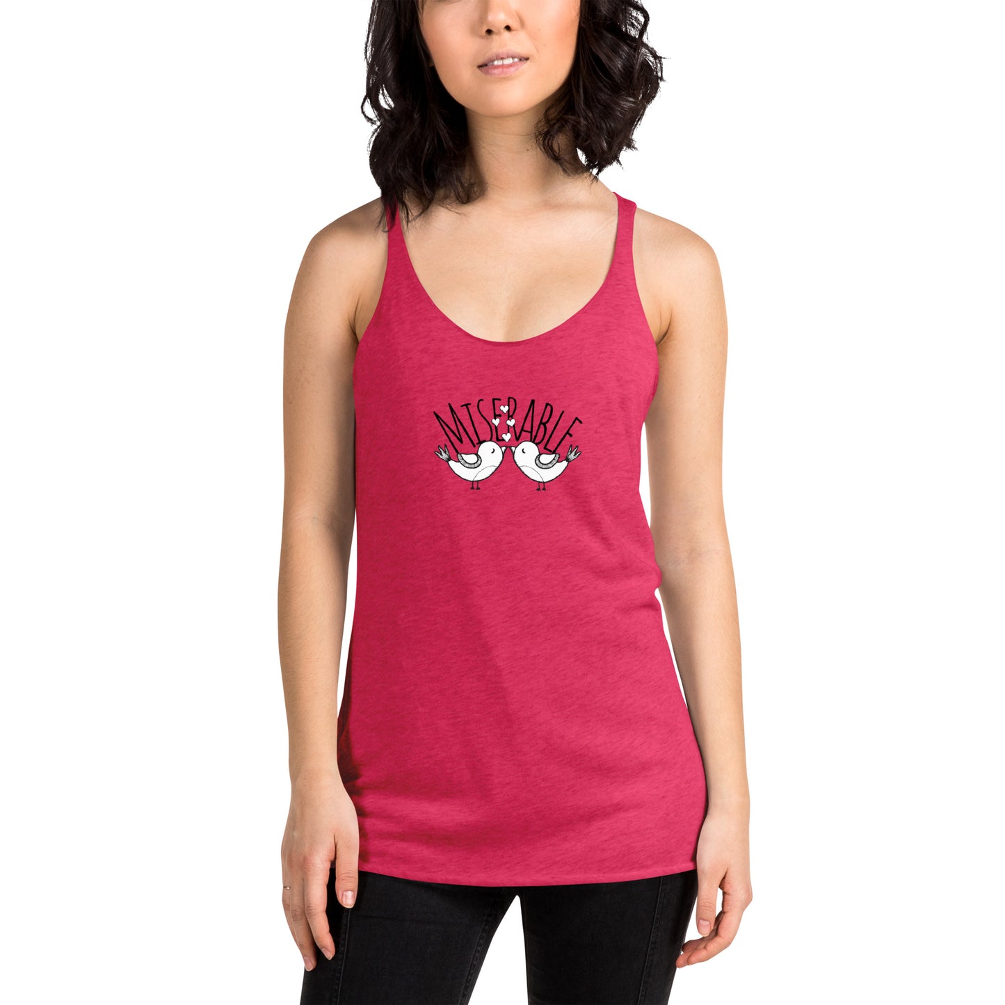 Miserable Love Birds - Women's Racerback Tank