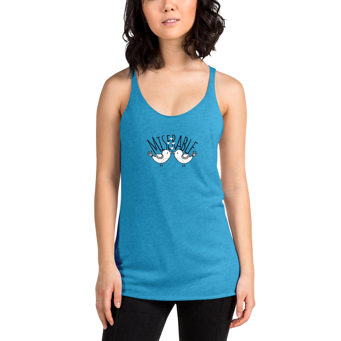 Miserable Love Birds - Women's Racerback Tank