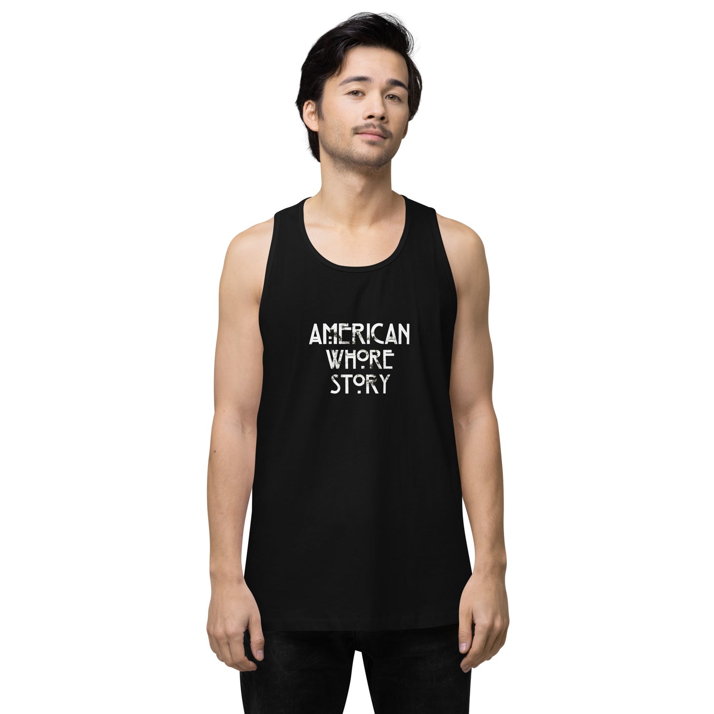 Unisex premium tank top by Moody Booty Apparel featuring 'American Whore Story' distressed white lettering. Trendy LGBTQ-themed graphic shirt with irreverent humor, perfect for gay, queer, and LGBTQ individuals. Celebrate pride and make a statement with this fashionable piece.