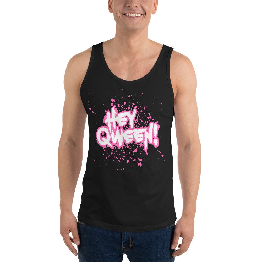 Hey Queen - Unisex Tank Top