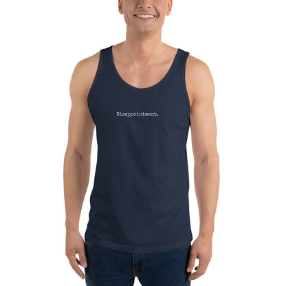 Disappointment - Unisex Tank Top