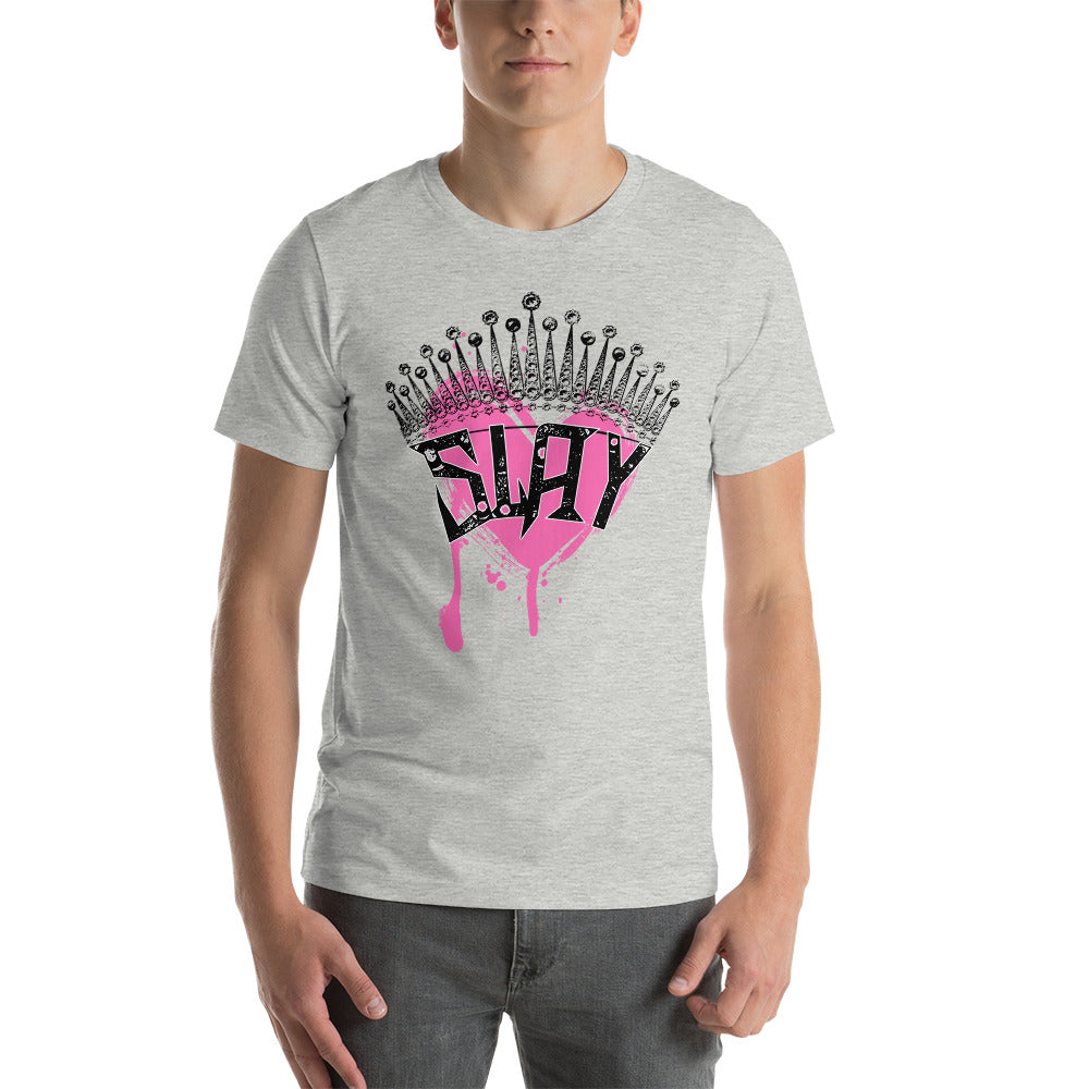 Slay Crown - Unisex t-shirt