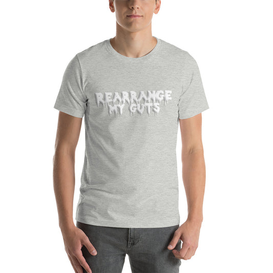 Celebrate your desires with the 'Rearrange My Guts' unisex t-shirt, an empowering message for gay bottoms and the LGBTQ community.