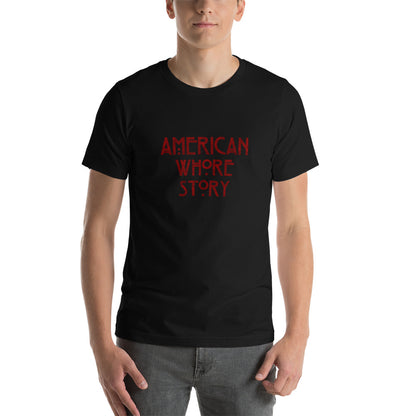 Unisex short sleeve T-shirt by Moody Booty Apparel featuring 'American Whore Story' distressed red lettering. Trendy LGBTQ-themed graphic tee with irreverent humor, perfect for gay, queer, and LGBTQ individuals. Make a bold statement with this inclusive and fashionable design.