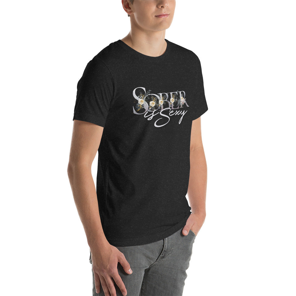 Sober is Sexy - Unisex t-shirt