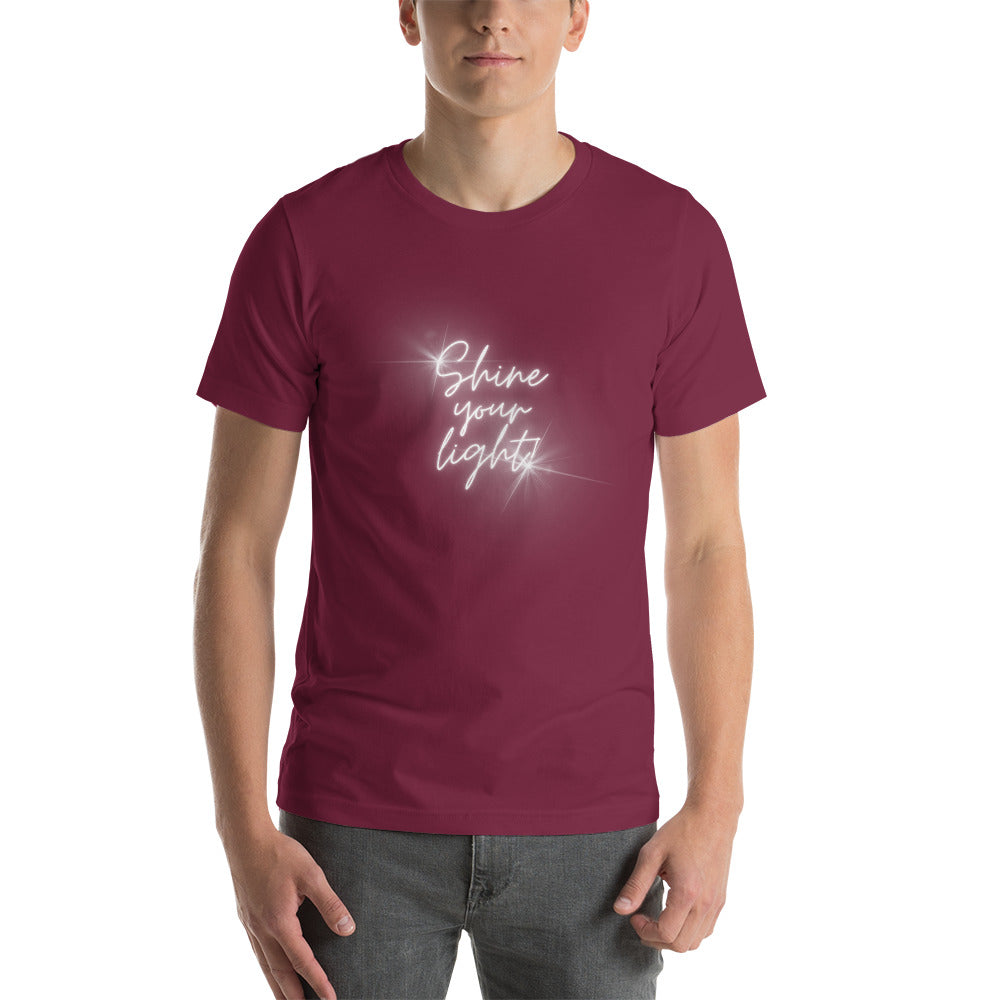 Shine Your Light - Unisex t-shirt