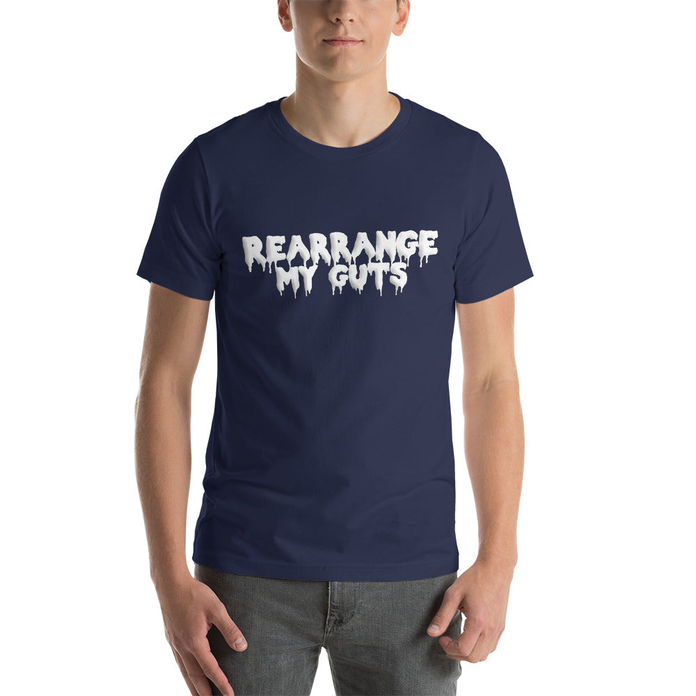 Celebrate your desires with the 'Rearrange My Guts' unisex t-shirt, a fearless expression of empowerment for gay bottoms and individuals within the LGBTQ community.