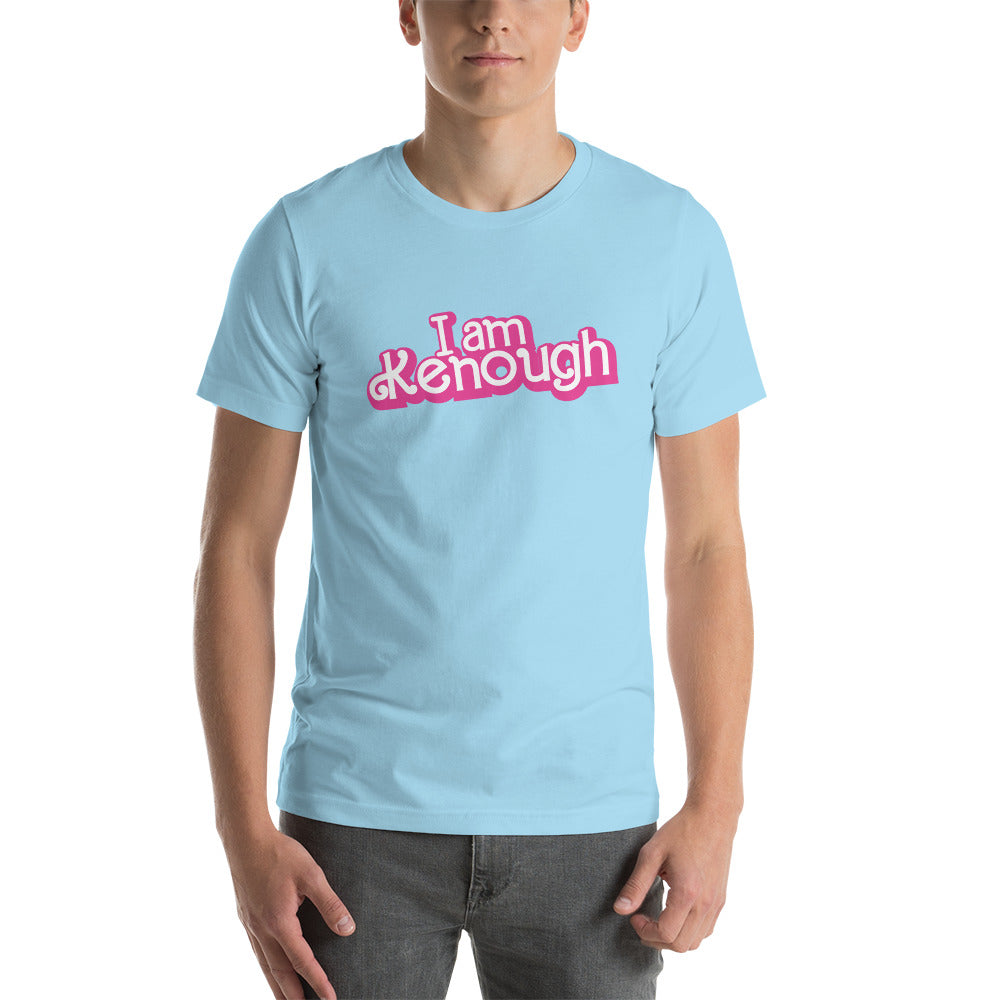 I Am Kenough - Unisex t-shirt