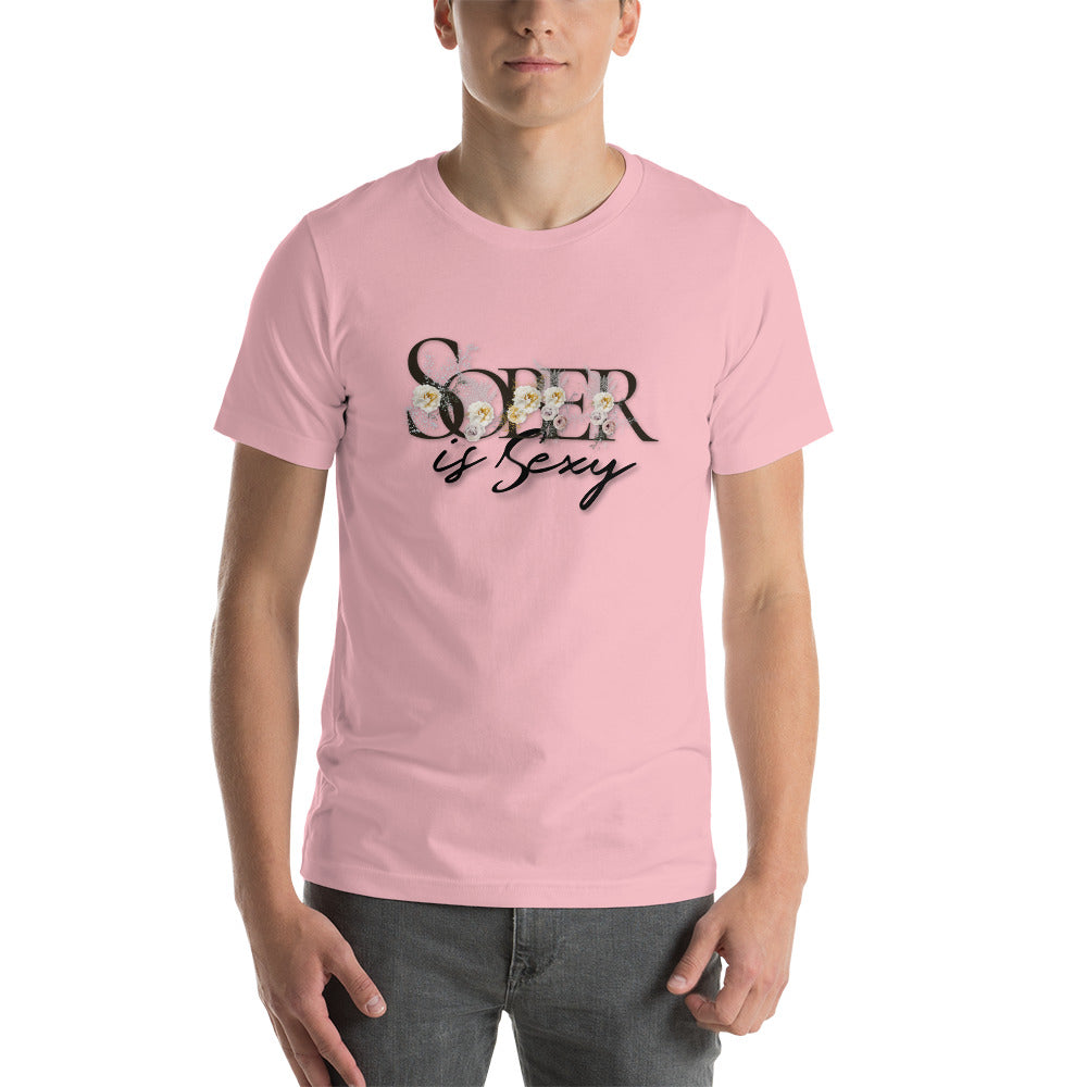 Sober is Sexy - Unisex t-shirt