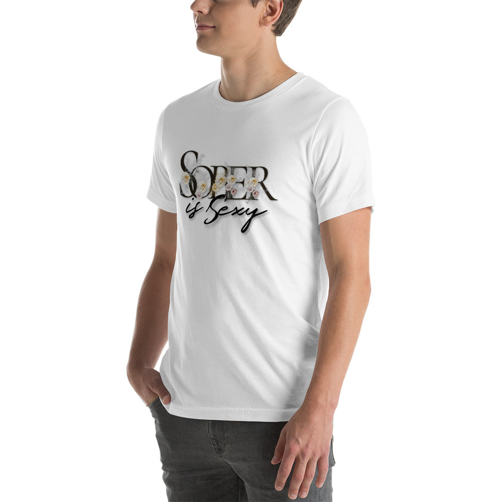 Sober is Sexy - Unisex t-shirt