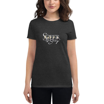 Sober is Sexy - Women's short sleeve t-shirt