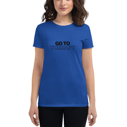 GO TO THERAPY - Women's short sleeve t-shirt