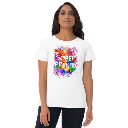 Sober and Proud - Women's short sleeve t-shirt