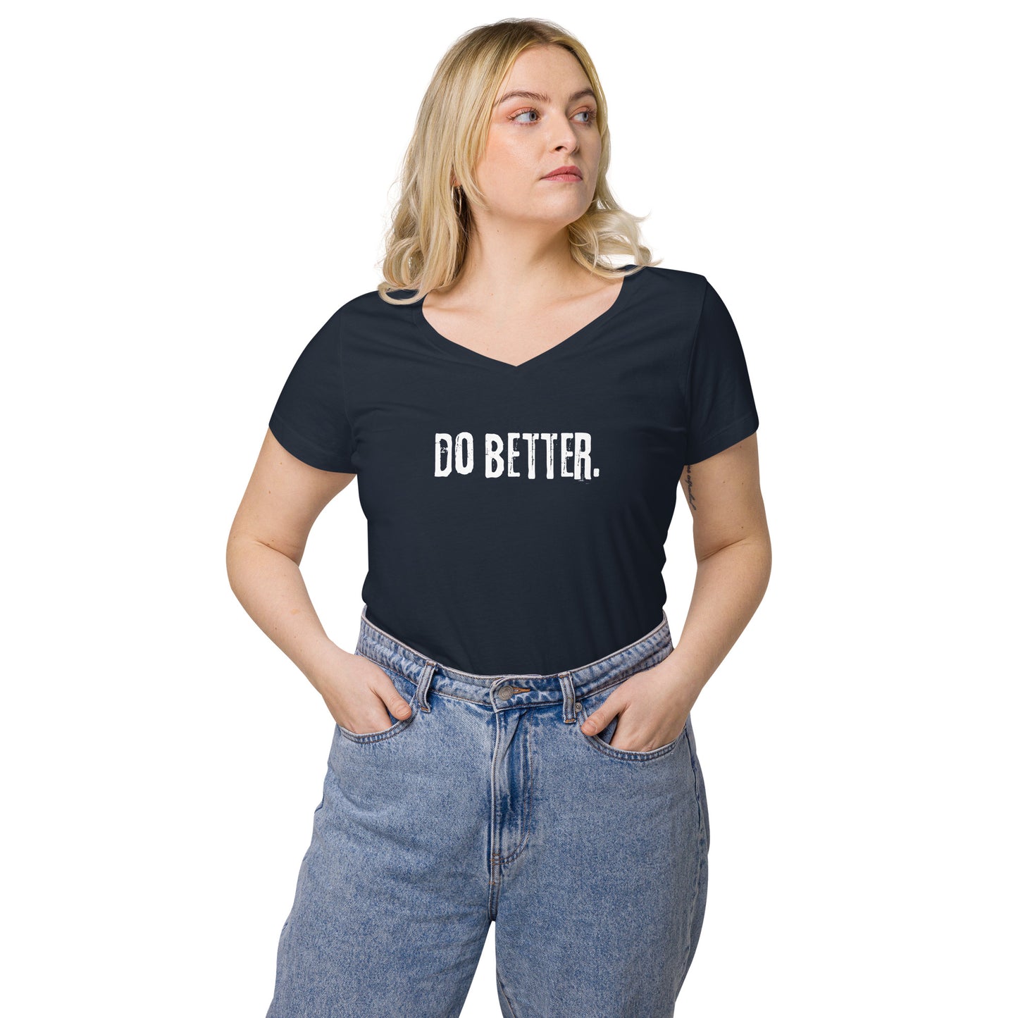 Do Better - Women’s fitted v-neck t-shirt